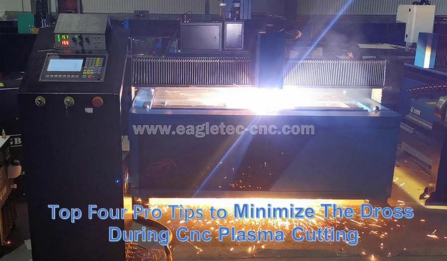 Top Four Pro Tips To Minimize the Dross During Plasma Cutting