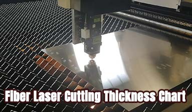 Fiber Laser Cutting Thickness Chart
