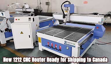 New 1212 CNC Router Ready for Shipping to Canada