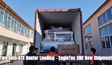 Two Sets ATC Router Loading - EagleTec CNC New Shipment