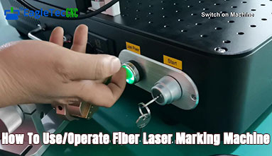 How To Use/Operate Fiber Laser Marking Machine – EagleTec CNC