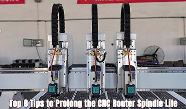 Top 8 Practical Tips to Prolong the CNC Router Spindle Lifespan