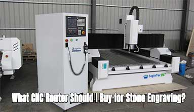 What CNC Router Should I Buy for Stone Engraving?
