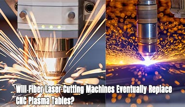 Will Fiber Laser Cutting Machines Eventually Replace CNC Plasma Tables?